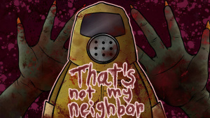That's Not My Neighbor: Would You Let the Wrong Person In?