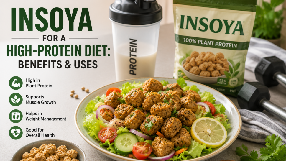 Insoya for a High-Protein Diet: Benefits &amp;amp; Uses