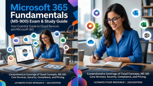 MS-900 Certification: Microsoft 365 Fundamentals Exam &amp; Study Guide